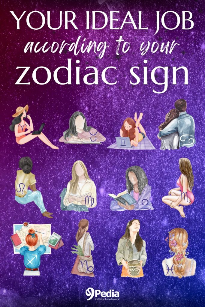 What Is Your Ideal Job According to Your Zodiac Sign - Zodiac Jobs - Career Astrology - 9Pedia.com - 9Pedia
