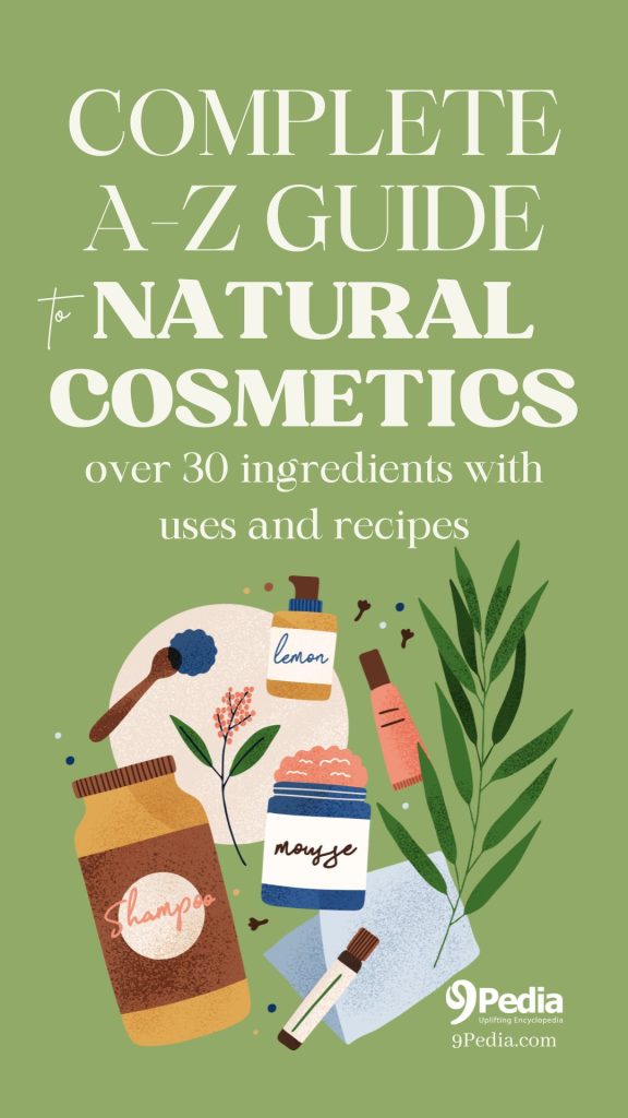 The Complete A-Z Guide to Natural Cosmetics with Recipes - 9Pedia.com