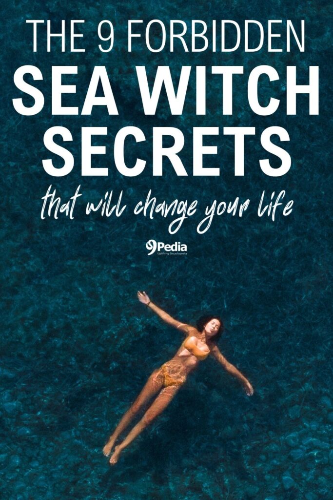 The 9 Forbidden Sea Witch Secrets That Will Change Your Life - 9Pedia.com