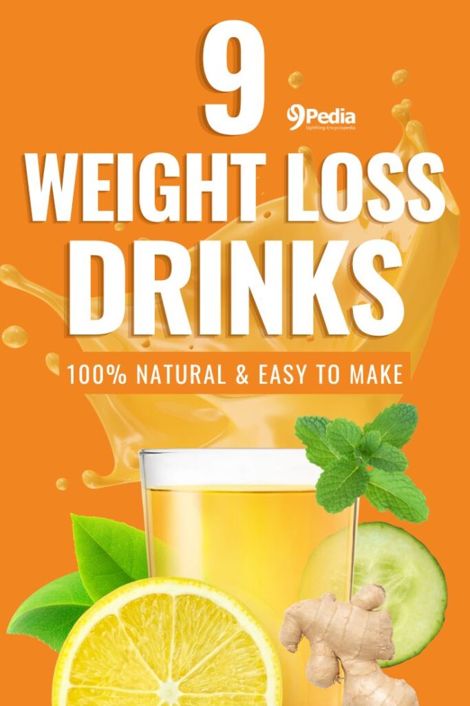 9 Natural Weight Loss Drinks that Actually Work - 9Pedia.com